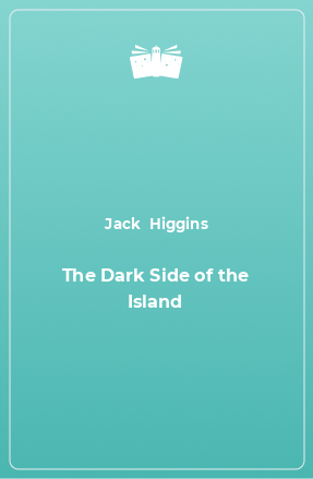 Книга The Dark Side of the Island