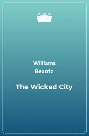 Книга The Wicked City