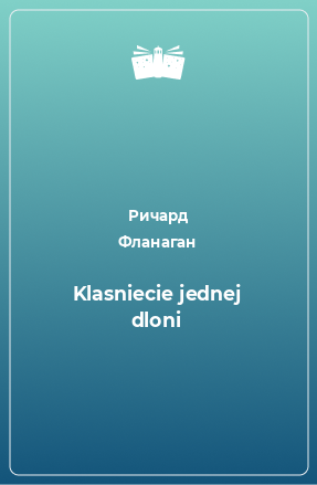 Книга Klasniecie jednej dloni