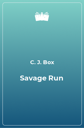 Книга Savage Run