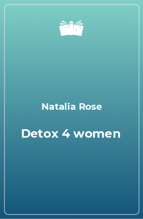 Книга Detox 4 women