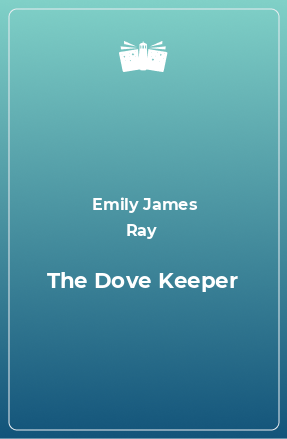 Книга The Dove Keеper