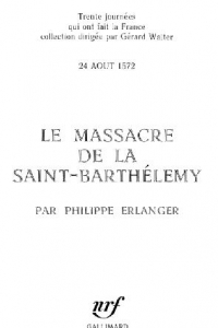 Книга Эрланже. Резня в ночь на святого Варфоломея