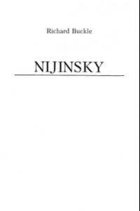 Книга Вацлав Нижинский. Новатор и любовник