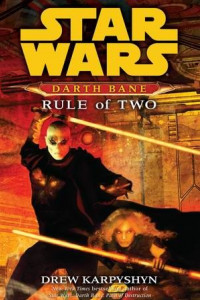 Книга Darth Bane: Rule of Two