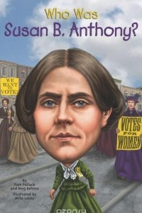 Книга Who Was Susan B. Anthony?