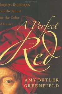 Книга A Perfect Red: Empire, Espionage, and the Quest for the Color of Desire