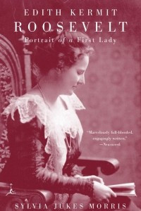 Книга Edith Kermit Roosevelt: Portrait of a First Lady