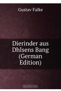 Книга Dierinder aus Dhlsens Bang (German Edition)