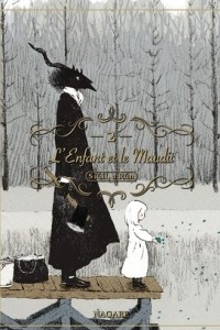 Книга L'Enfant et le Maudit: Siuil, a Run Tome 2