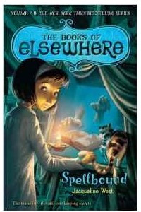 Книга Spellbound (Books of Elsewhere)