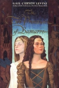 Книга The Two Princesses of Bamarre