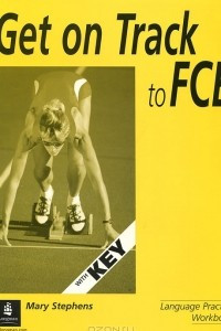 Книга Get On Track to FCE