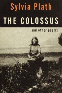 Книга The Colossus and Other Poems
