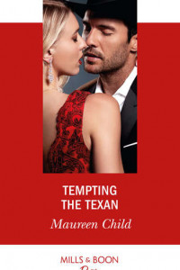 Книга Tempting The Texan