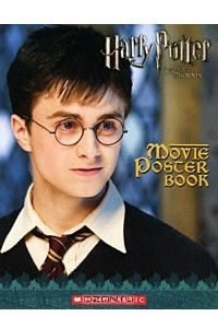 Книга Harry Potter and the Order of the Phoenix: Movie Poster Book