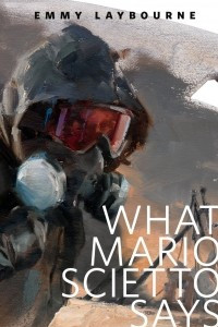 Книга What Mario Scietto Says