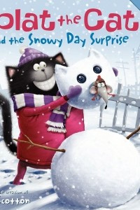 Книга Splat the Cat and the Snowy Day Surprise