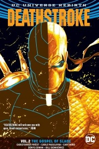 Книга Deathstroke Vol. 2: The Gospel of Slade