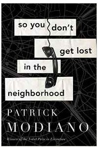 Книга So You Don't Get Lost in the Neighborhood