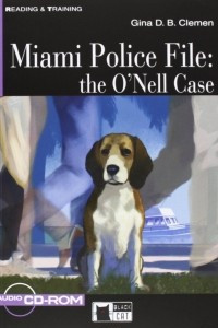 Книга Miami Police File: The O'Nell Case B +D/R