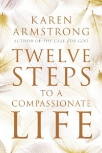 Книга Twelve Steps to a Compassionate Life