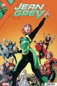 Книга Jean Grey, Vol. 2: Final Fight