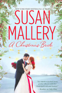 Книга A Christmas Bride: Only Us: A Fool's Gold Holiday / The Sheik and the Christmas Bride