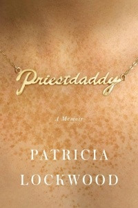 Книга Priestdaddy: A Memoir