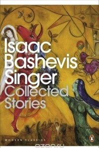 Книга The Collected Stories of Isaac Bashevis Singer