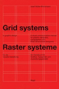 Книга Grid Systems in Graphic Design / Raster Systeme Fur Die Visuele Gestaltung (German and English Edition)