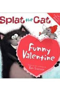 Книга Funny Valentine (Splat the Cat)