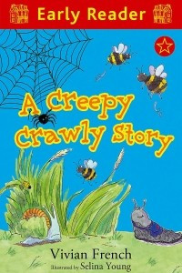 Книга A Creepy Crawly Story