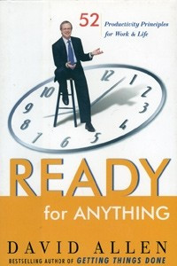 Книга Ready for Anything: 52 Productivity Principles for Work and Life
