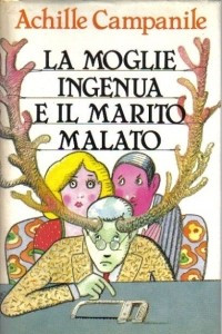 Книга La moglie ingenua e il marito malato