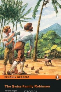 Книга The Swiss Family Robinson: Level 3