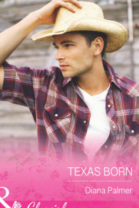 Книга Texas Born