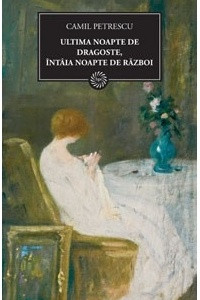 Книга Ultima noapte de dragoste, intaia noapte de razboi