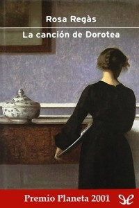 Книга La cancion de Dorotea