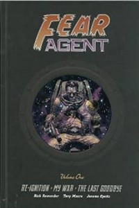 Книга Fear Agent Library Edition Vol 1
