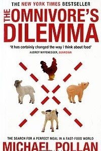 Книга The Omnivore's Dilemma