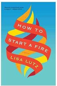 Книга How to Start a Fire