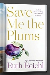 Книга Save Me the Plums: My Gourmet Memoir