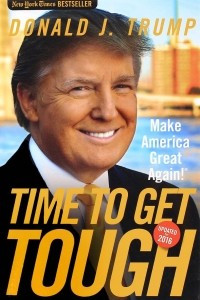 Книга Time to Get Tough: Make America Great Again!