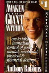 Книга Awaken the Giant Within: How to Take Immediate Control of Your Mental, Emotional, Physical, and Financial