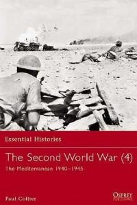 Книга The Second World War (4): The Mediterranean 1940–1945