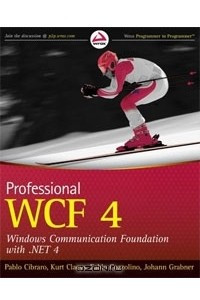 Книга Professional WCF 4: Windows Communication Foundation with .NET 4