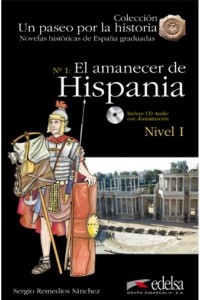 Книга El amanecer de Hispania (Nivel 1)