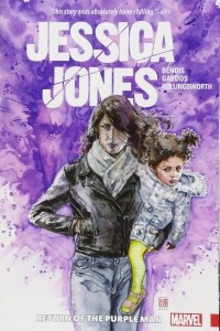 Книга Jessica Jones Vol. 3: Return of the Purple Man