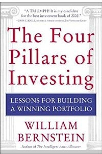 Книга The Four Pillars of Investing : Lessons for Building a Winning Portfolio